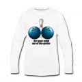 Men's Funny Bowling Humor Get Your Mind Out The Gutter Long T-Shirt