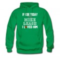 Men's If I Die Tell Mike Leach I Loved Him Arizona Football Hoodie