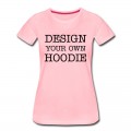 Women's Design your own Hoodie T-Shirt