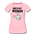 Women's shes my weirdo T-Shirt